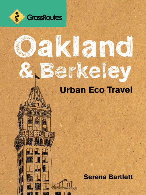 Title details for Oakland & Berkeley by Serena Bartlett - Available